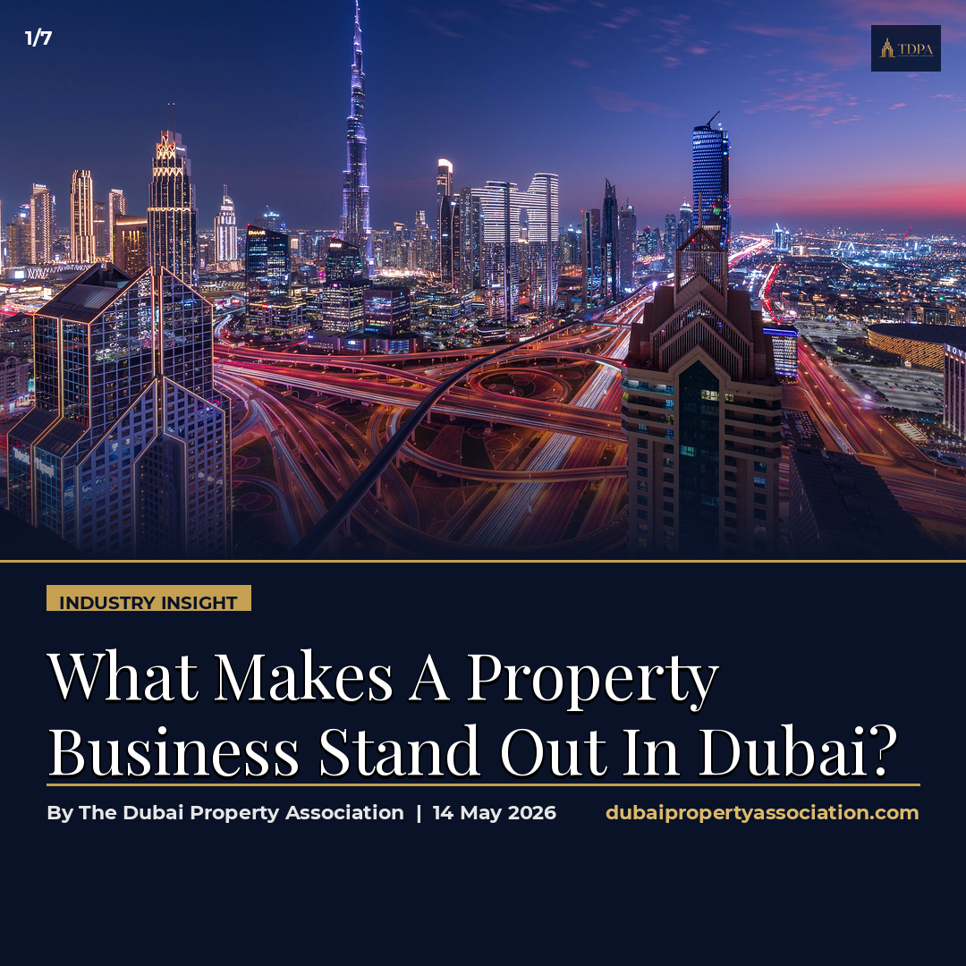 What Makes A Property Business Stand Out In Dubai?